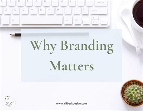 Why Branding Matters