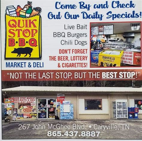 Quik Stop Bbq Market And Deli 267 John Mcghee Blvd Caryville