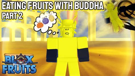 Eating Every Devil Fruit I Find With Buddha Found Ope Roblox Blox