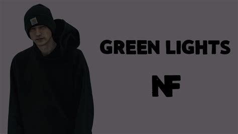Nf Green Lights Lyrics Youtube