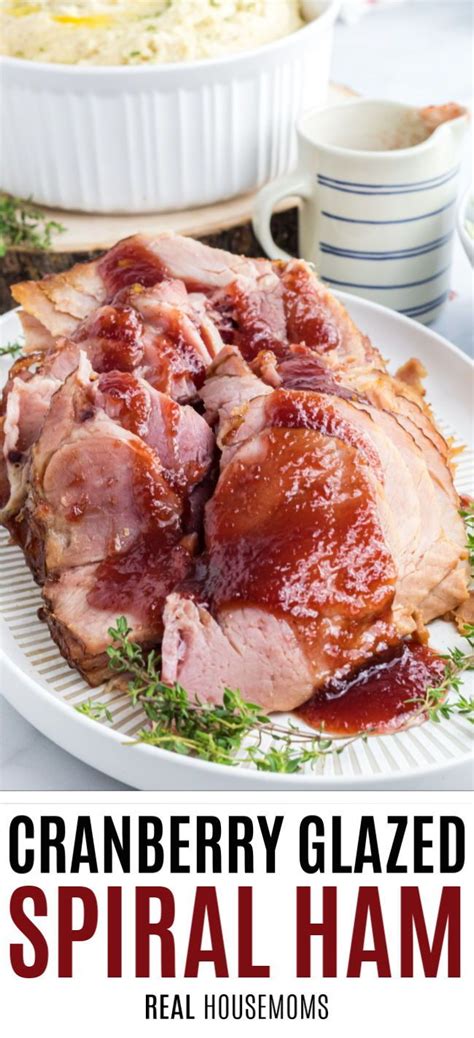 Cranberry Glazed Ham Is An Easy Recipe That Is Perfect For Christmas