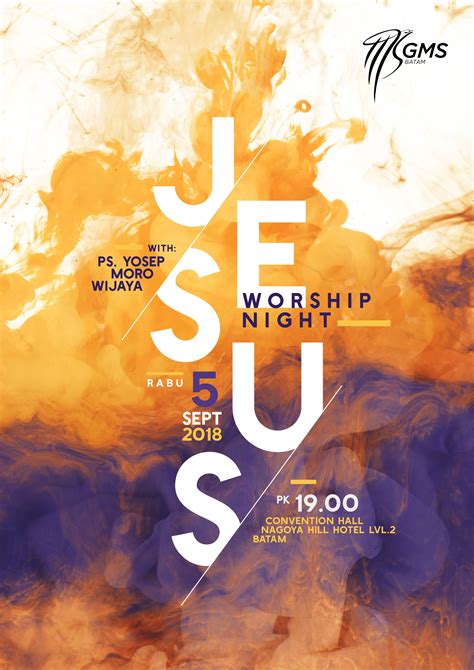 Jesus Worship Night Batam By Danzjabrix Church Poster Design