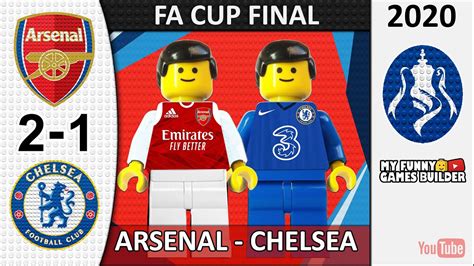 Fa Cup Final 2020 • Arsenal Vs Chelsea 2 1 In Lego • All Goals