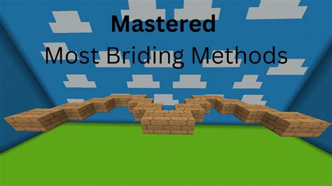 I Mastered Most Minecraft Bedrock Bridging Methods Youtube