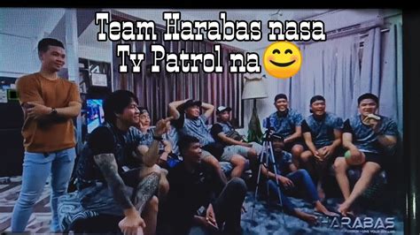 Team Harabas Nasa Tv Patrolang Nakakatawang Reaction Nila Panuorin😊 Youtube