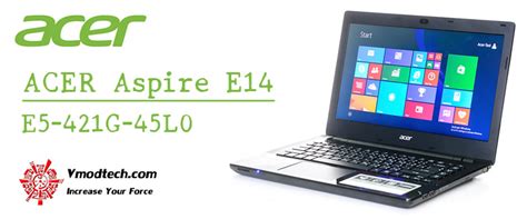 You can luckily plug in memory cards with this. ACER Aspire E14 E5-421G-45L0 Notebook Review ,ACER Aspire ...