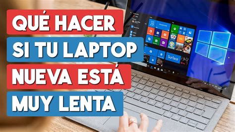 Mi Laptop Nueva Esta Muy Lenta Windows 10 Windows 11 Youtube