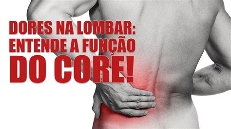 Dor Na Lombar O Que Causa Como Melhorar Imediatamente GYMFLIX