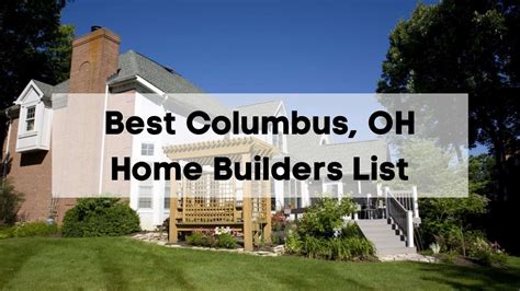 Best Columbus Oh Home Builders List 🏠 Which Columbus Home Builder