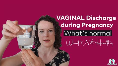 vaginal discharge during pregnancy what s normal what s unhealthy how to handle it