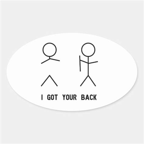 I Got Your Back Stick Figures Oval Sticker Zazzle
