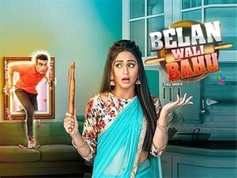 belan wali bahu episode 1 70 tv episode 2018 imdb