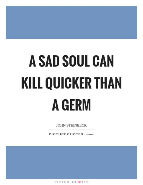 Sad Soul Quotes Sad Soul Sayings Sad Soul Picture Quotes