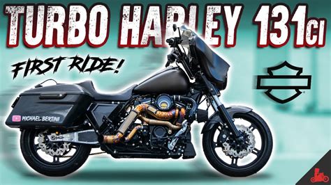 Riding A Turbo Harley Davidson 131ci Stage 4 Street Glide Youtube