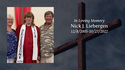 Nick J Liebergen Tribute Video