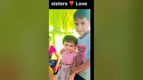 Sisters Love Whatsapp Status Youtube