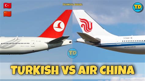 Turkish Airlines Vs Air China Comparison 2021 YouTube