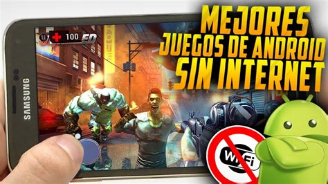 Hay una cantidad cuasi infinita de juegos para android, pero no siempre tenemos wifi o datos disponibles. MEJORES JUEGOS PARA ANDROID SIN INTERNET!! - 2018 | EN ESPAÑOL - YouTube