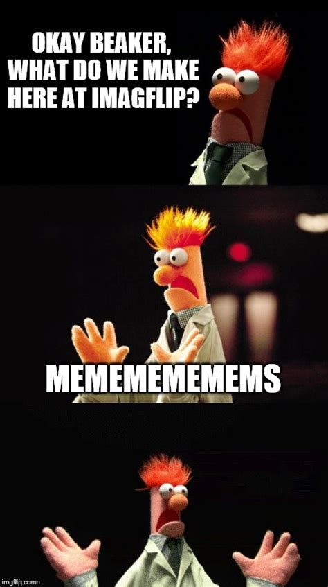 Beaker Muppet Meme