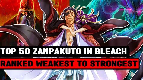 All 50 Zanpakuto In Bleach Ranked And Explained Youtube