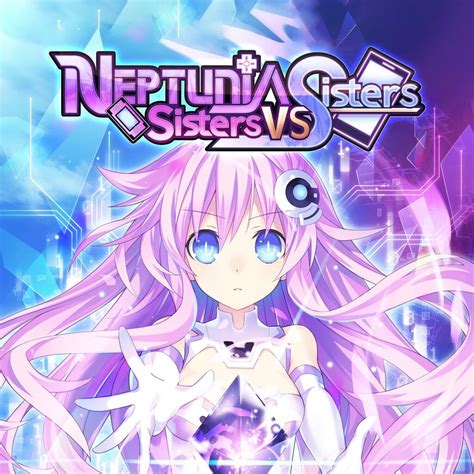 Neptunia Sisters Vs Sisters Box Shot For Playstation 4 Gamefaqs