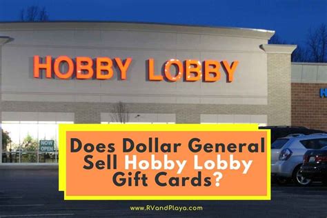 Does Dollar General Sell Hobby Lobby T Cards Answered