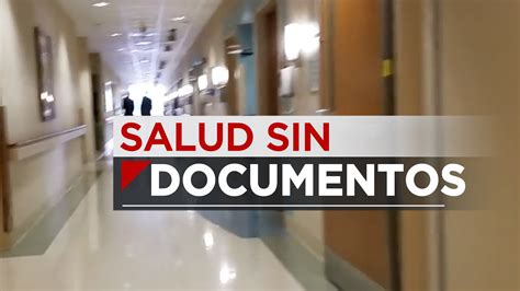 Salud Sin Documentos Parte Video Univision Fresno Kftv Univision