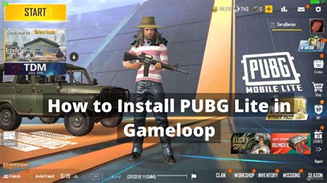 How To Install Pubg Lite In Gameloop