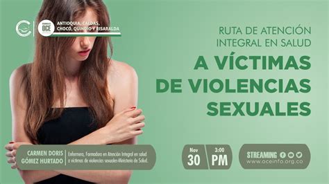 Ruta De Atención Integral En Salud A Víctimas De Violencias Sexuales