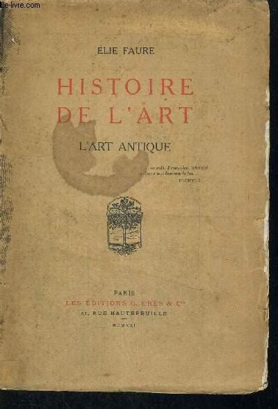 Histoire De Lart 3 Volumes Lart Medieval Lart Moderne Lart