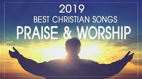 Best Christian Worship Songs Of 2019 Ecwa Usa