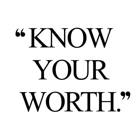 Know Your Worth Inspirational Wellness And Wellbeing Quote