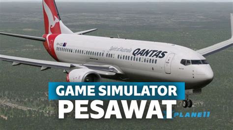 5 game android offline simulasi pesawat terbang terbaik 2020. 7 Game Simulator Pesawat Terbaik untuk Android dan PC