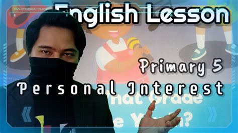 Afrikaans albanian arabic armenian azerbaijani basque belarusian bengali bosnian bulgarian catalan cebuano chichewa chinese chinese traditional croatian czech danish dutch english esperanto estonian filipino finnish french galician georgian german greek gujarati haitian creole hausa. VIDEO PEMBELAJARAN ENGLISH P5 PERSONAL INTEREST - YouTube
