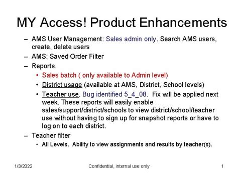 MY Access Product Enhancements AMS User Management Sales