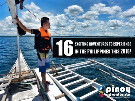 Top Picks 16 Exciting Adventures To Experience In The Philippines