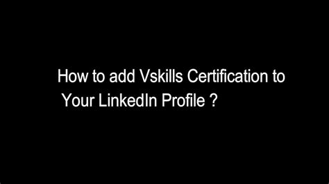 How To Add Vskills Certification On Your Linkedin Profile Vskills