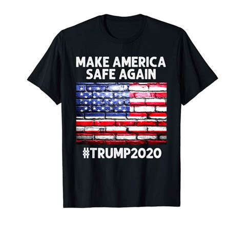 Buy Make America Safe Again Shirt Trump 2020 T T Shirt Teesdesign
