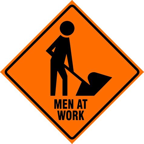 Men At Work Safety Sign