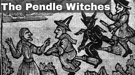 18th August 1612 The Pendle Witch Trials Of Nine Lancashire Women And