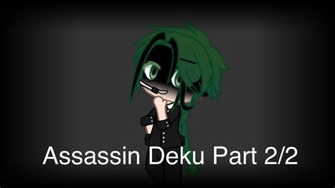 Assassin Dekupart22read Desc Youtube