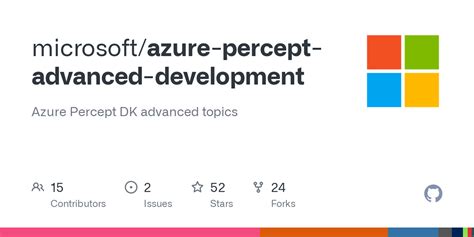 GitHub - microsoft/azure-percept-advanced-development: Azure Percept DK advanced topics