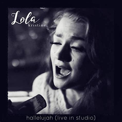 Hallelujah By Lola Kristine On Amazon Music