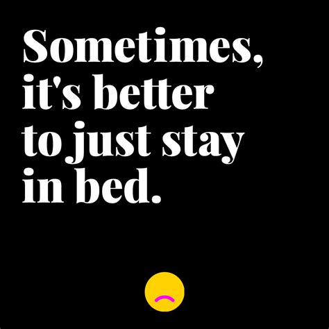 stay in bed quotes and unspirational sayings