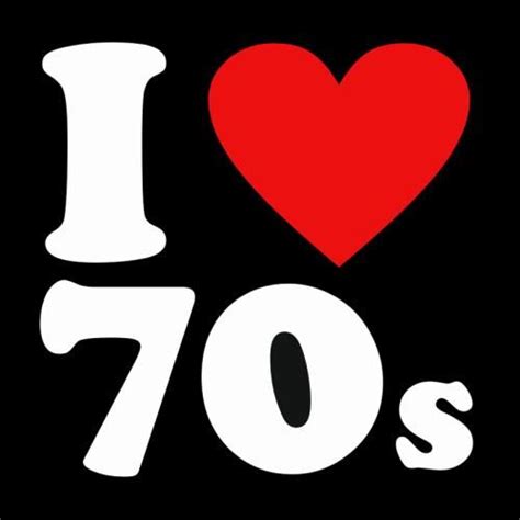 I Love The 70s 70s Music 70s T Shirts 70s Party