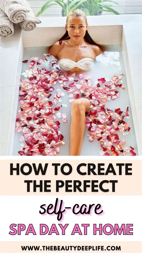 how to have a diy self care spa day at home complete guide artofit
