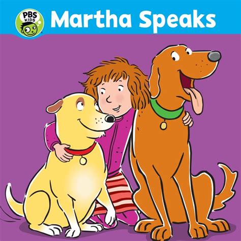 Watch Martha Speaks Episodes Season 1 Tv Guide