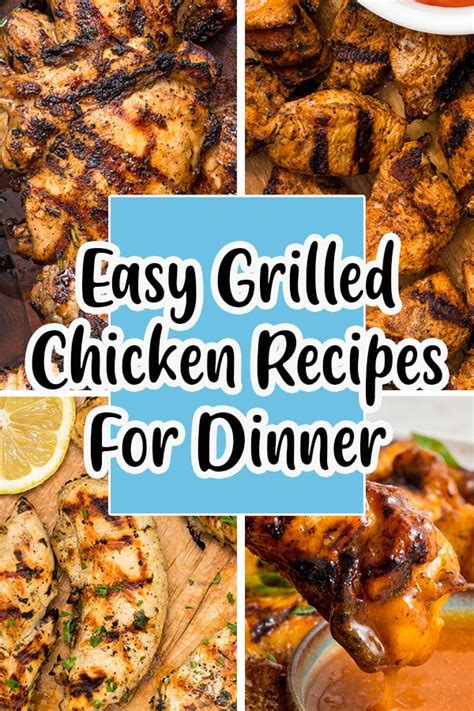 amazing grilled chicken recipes for dinner