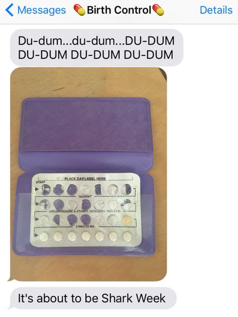 16 Texts You Might Actually Get From Your Birth Control Birth Control Funny Birth Control