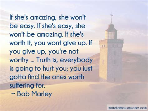 She Wont Be Easy Quotes Top 2 Quotes About She Wont Be